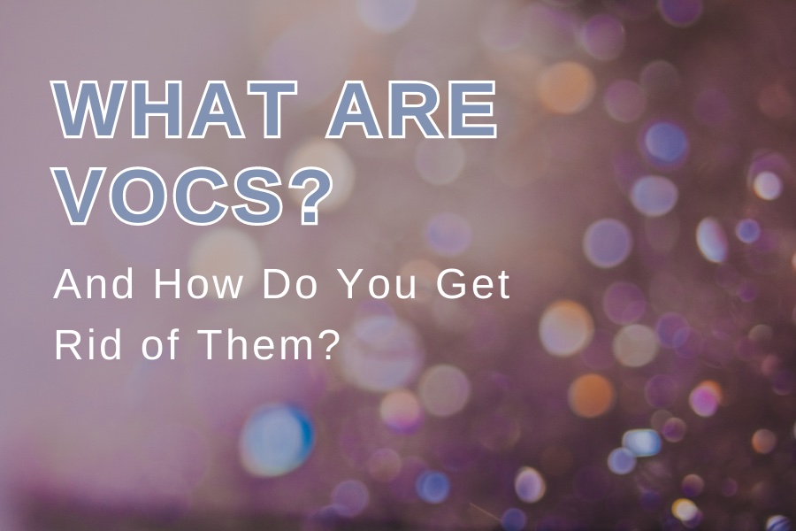 What Are VoCs?