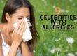 Celebrities with allergies