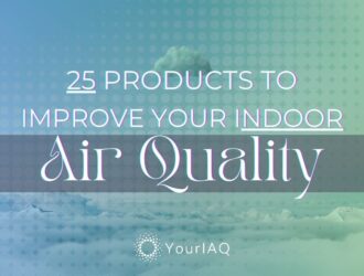 Indoor air quality products
